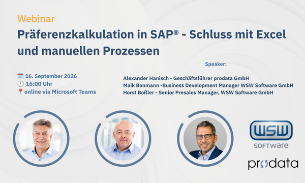 Präferenzkalkulation in SAP® – Schluss mit Excel und manuellen Prozessen